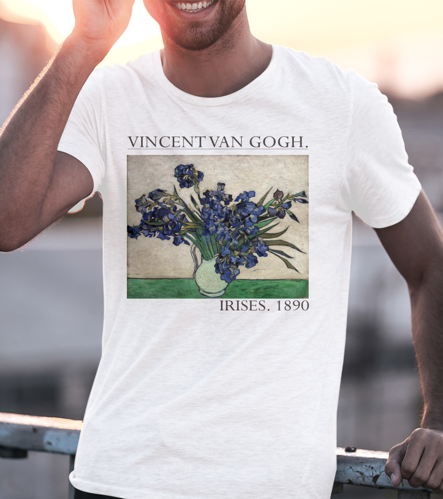 VINCENT VAN GOGH IRISES 1890 T-Shirt