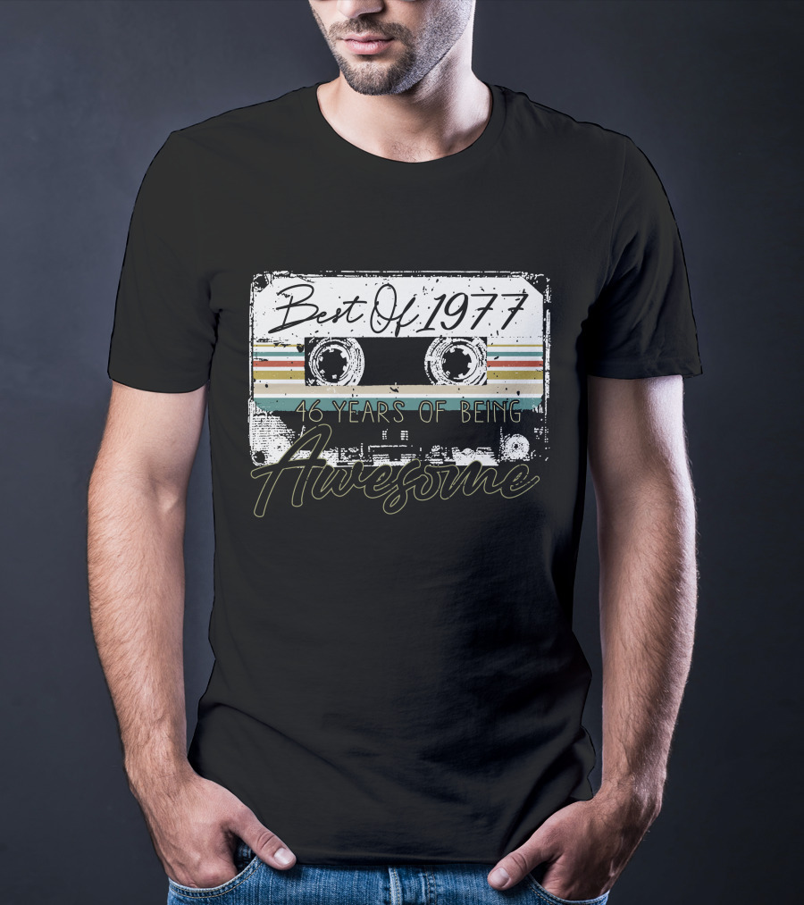 Best Of 1977 46 Years Awesome Music Cassette T-Shirt