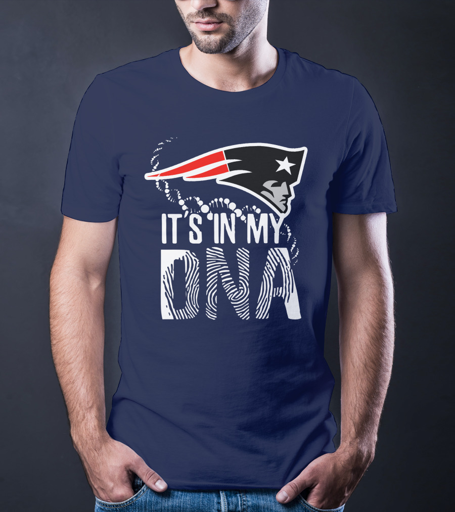 New England Patriots It's In My DNA T-Shirt
