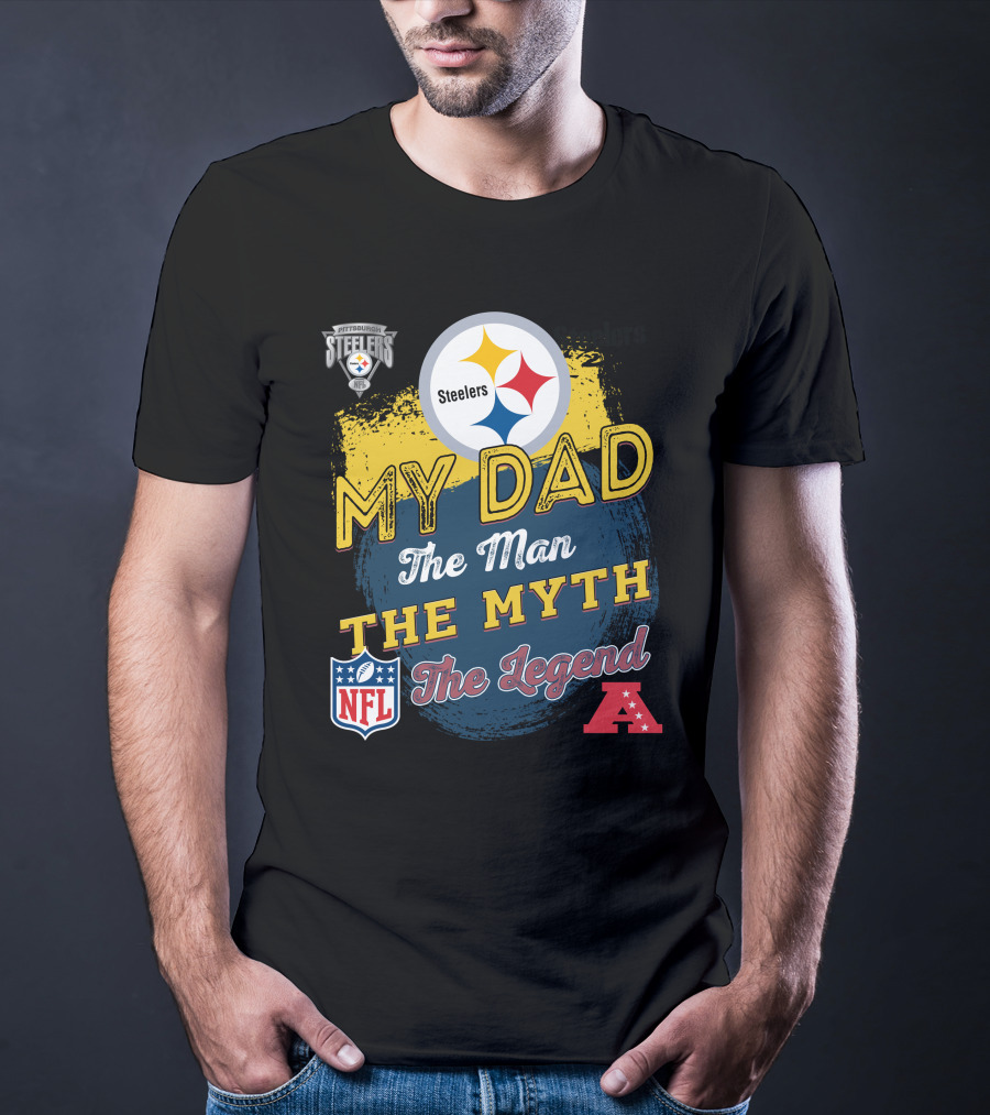Steelers My Dad The Man The Myth The Legend NFL AFC T-Shirt
