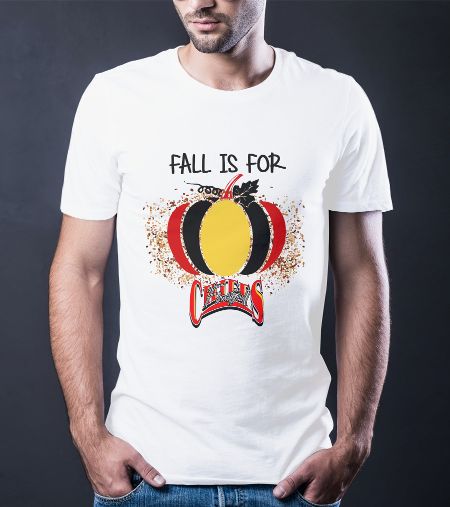 Fall Is For Chiefs Football T-Shirt