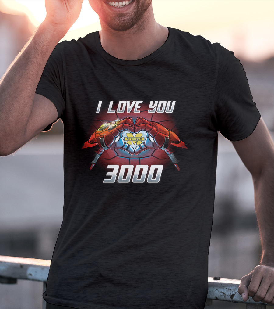 I Love You Michigan 3000 Iron Man Hands T-Shirt
