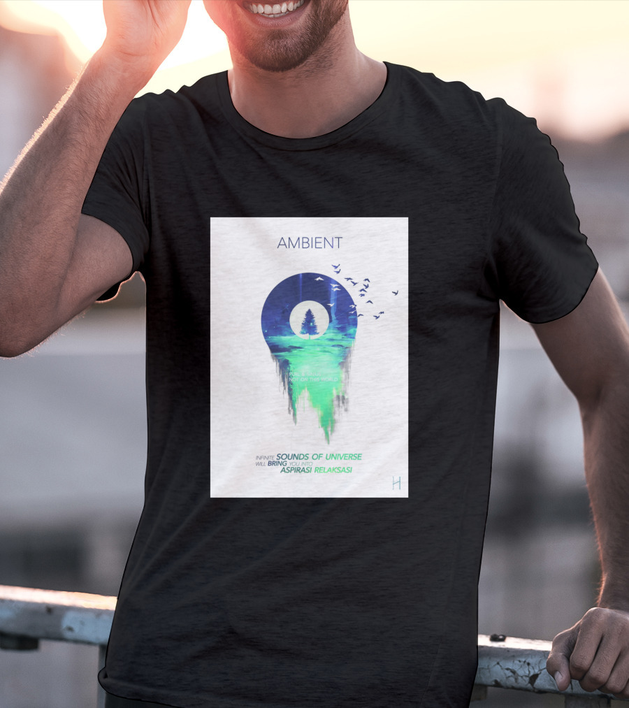 AMBIENT SOUNDS OF UNIVERSE ASPIRASI RELAKSASI 745936 T-Shirt