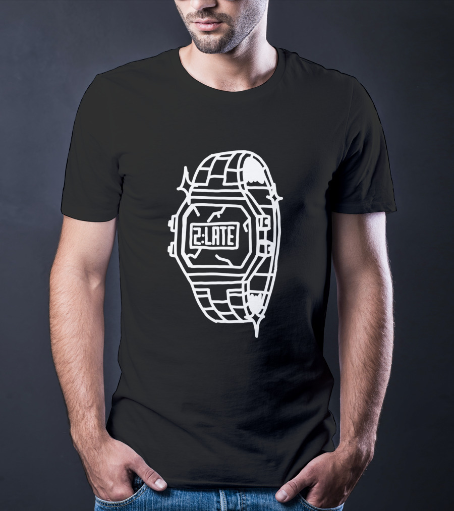 2Late Digital Watch T-Shirt