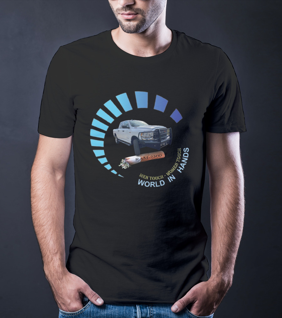 RAM 2500 Men Tough Women Tough World In Hands T-Shirt