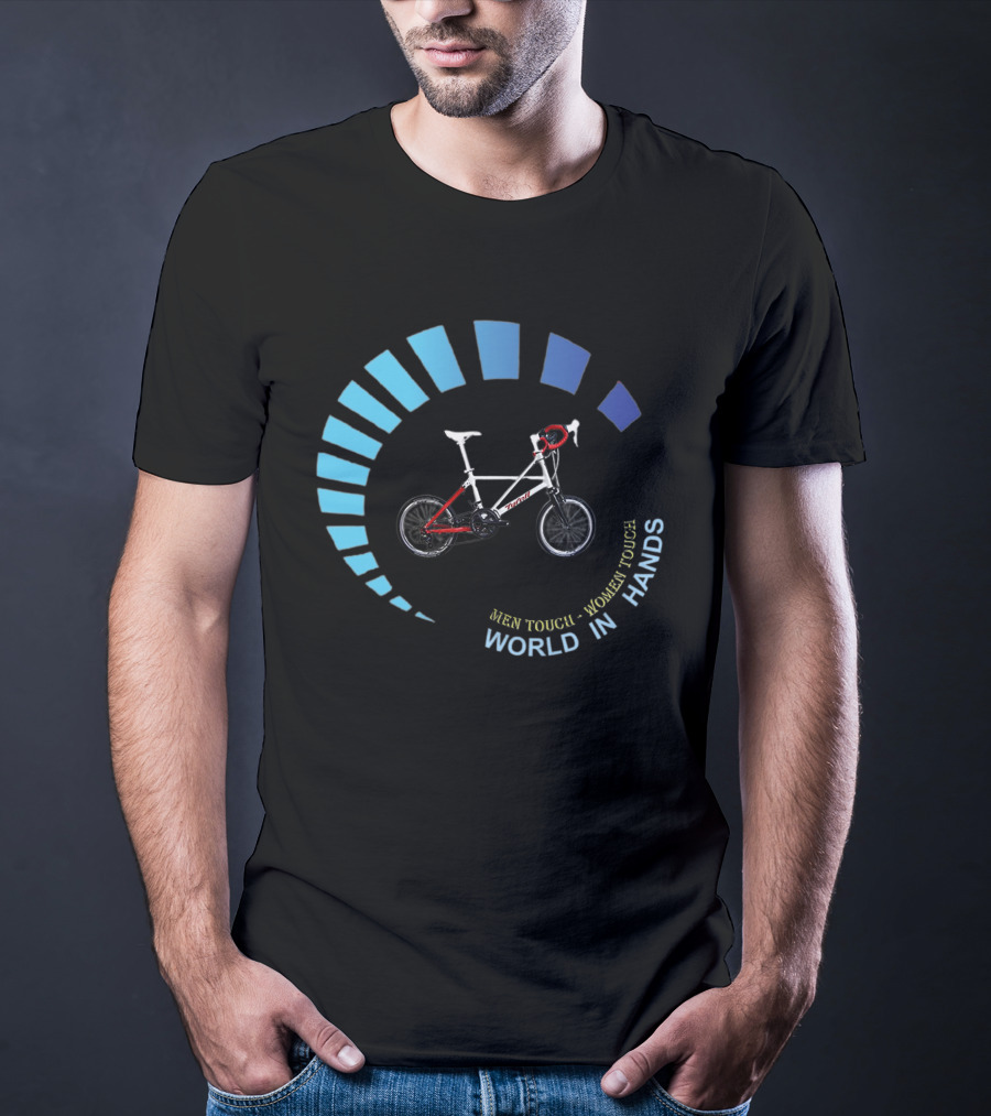 TYRELL BIKE MEN TOUCH WOMEN TOUCH WORLD IN HANDS T-Shirt