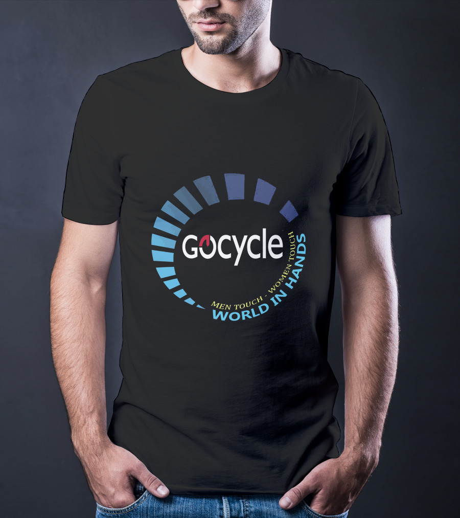 Gocycle Men Touch Women Touch World In Hands T-Shirt