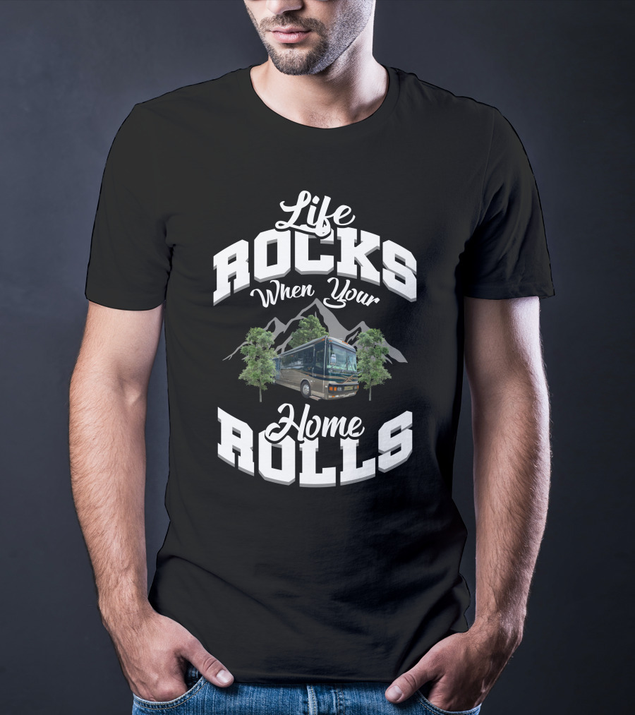 Life Rocks When Your Home Rolls 2000 Blue Bird Lxi T-Shirt