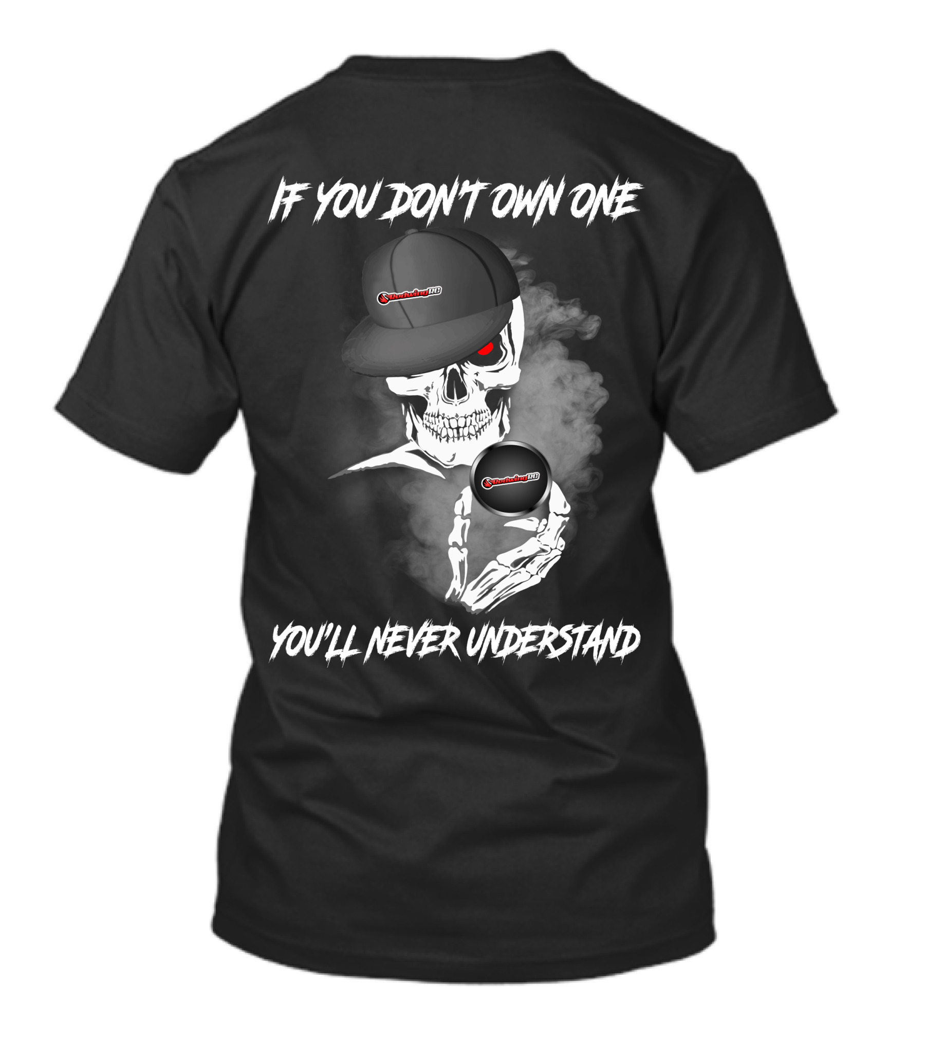 If You Don't Own One You'll Never Understand RedwingRC T-Shirt