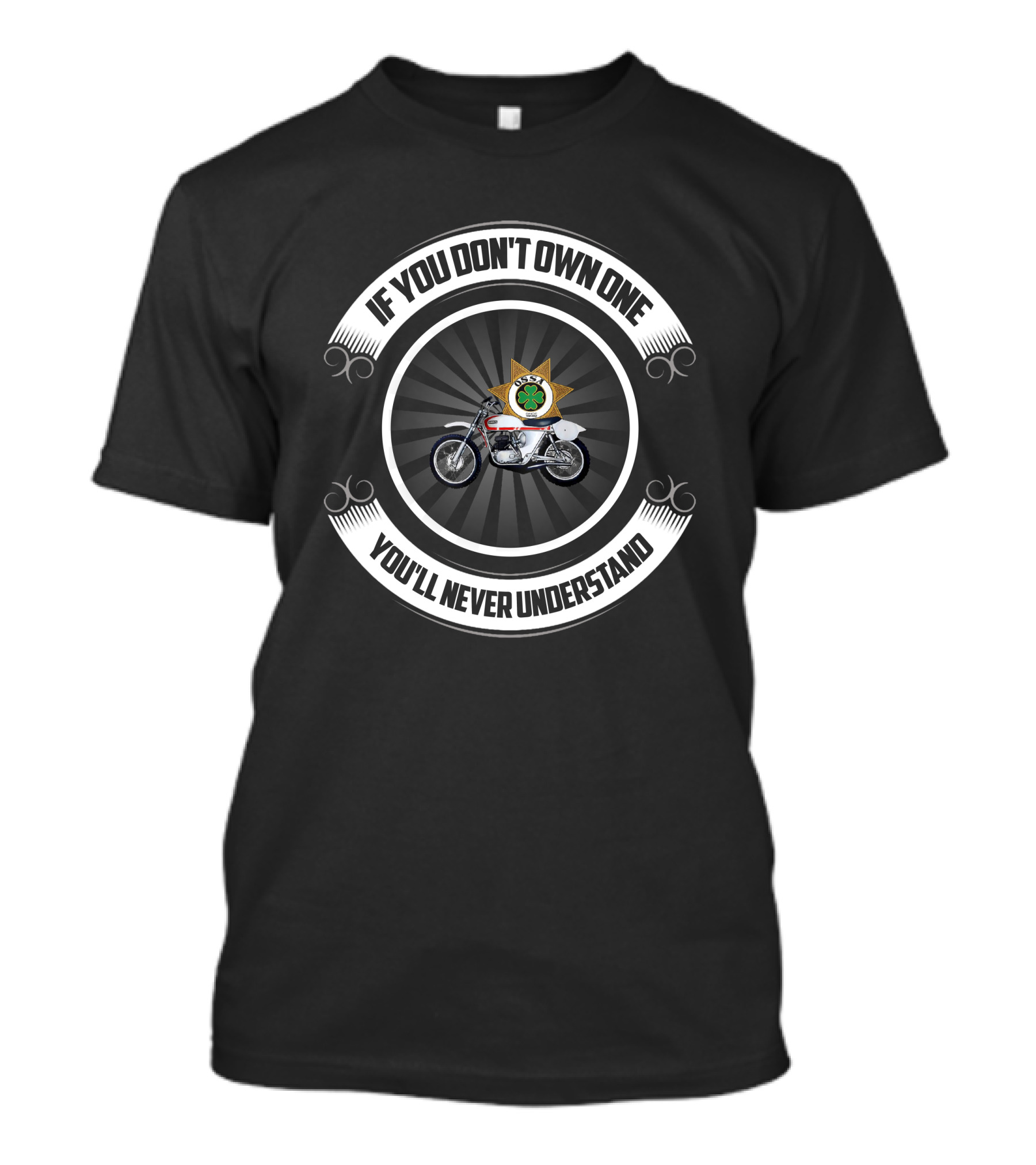 If You Don't Own One You'll Never Understand Vintage Ossa Motorcycles T-Shirt