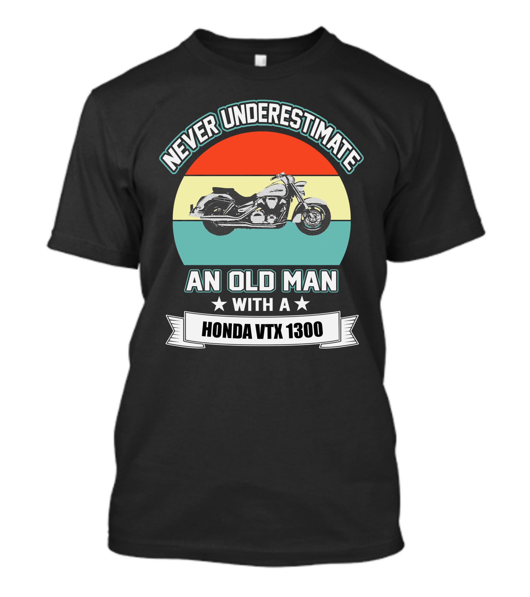 Never Underestimate An Old Man With A Honda VTX 1300 T-Shirt