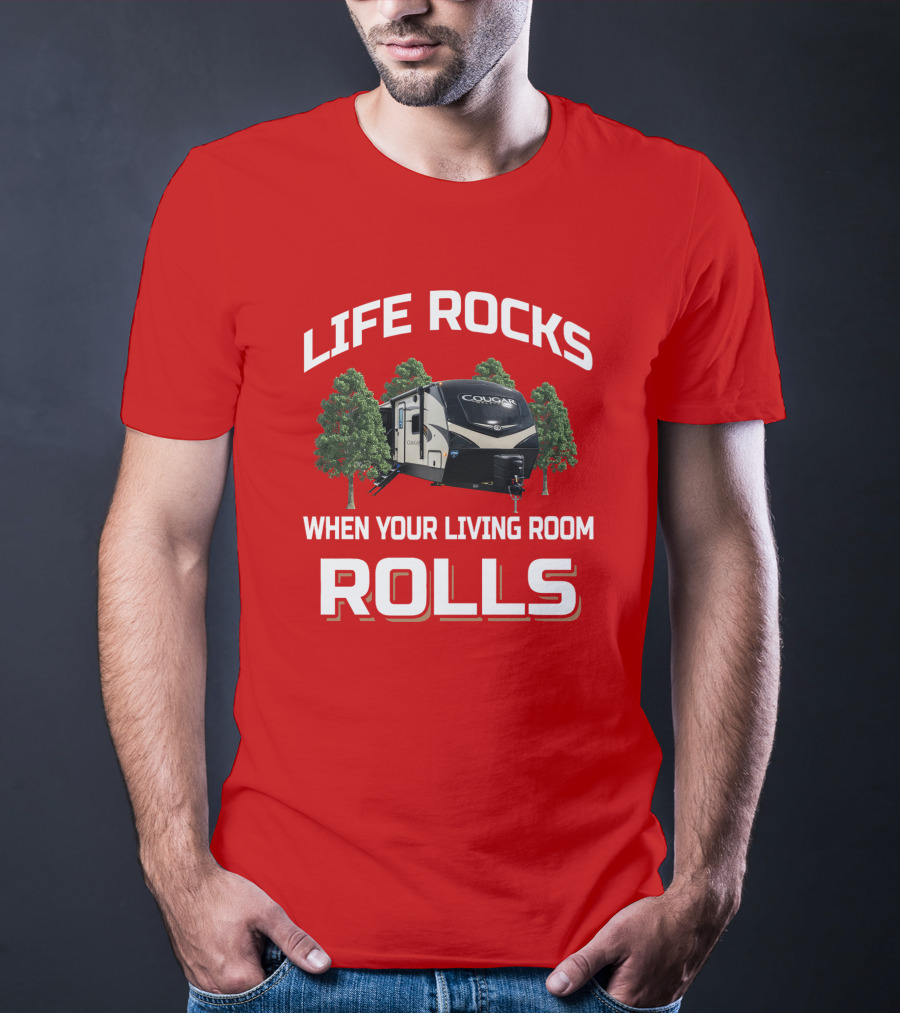 Life Rocks When Your Living Room Rolls Cougar 34Tsb T-Shirt