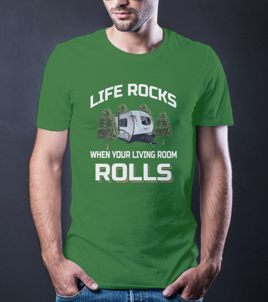 LIFE ROCKS WHEN YOUR LIVING ROOM ROLLS Geo Pro T-Shirt