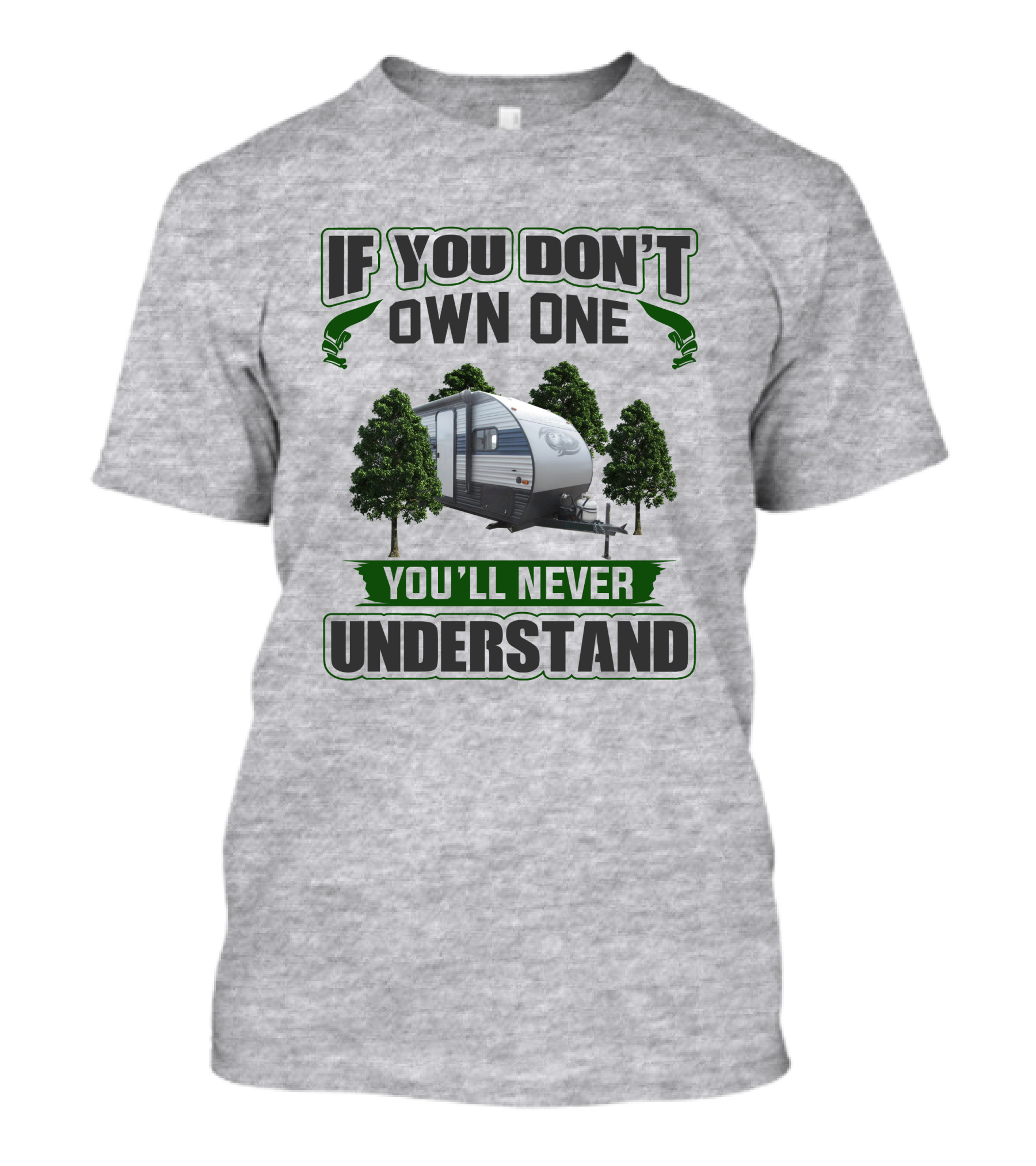 If You Don't Own One You'll Never Understand Wolf Pup Trailer T-Shirt