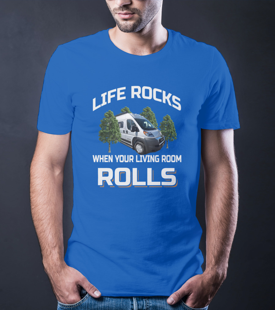 LIFE ROCKS WHEN YOUR LIVING ROOM ROLLS Camper Van Trees T-Shirt
