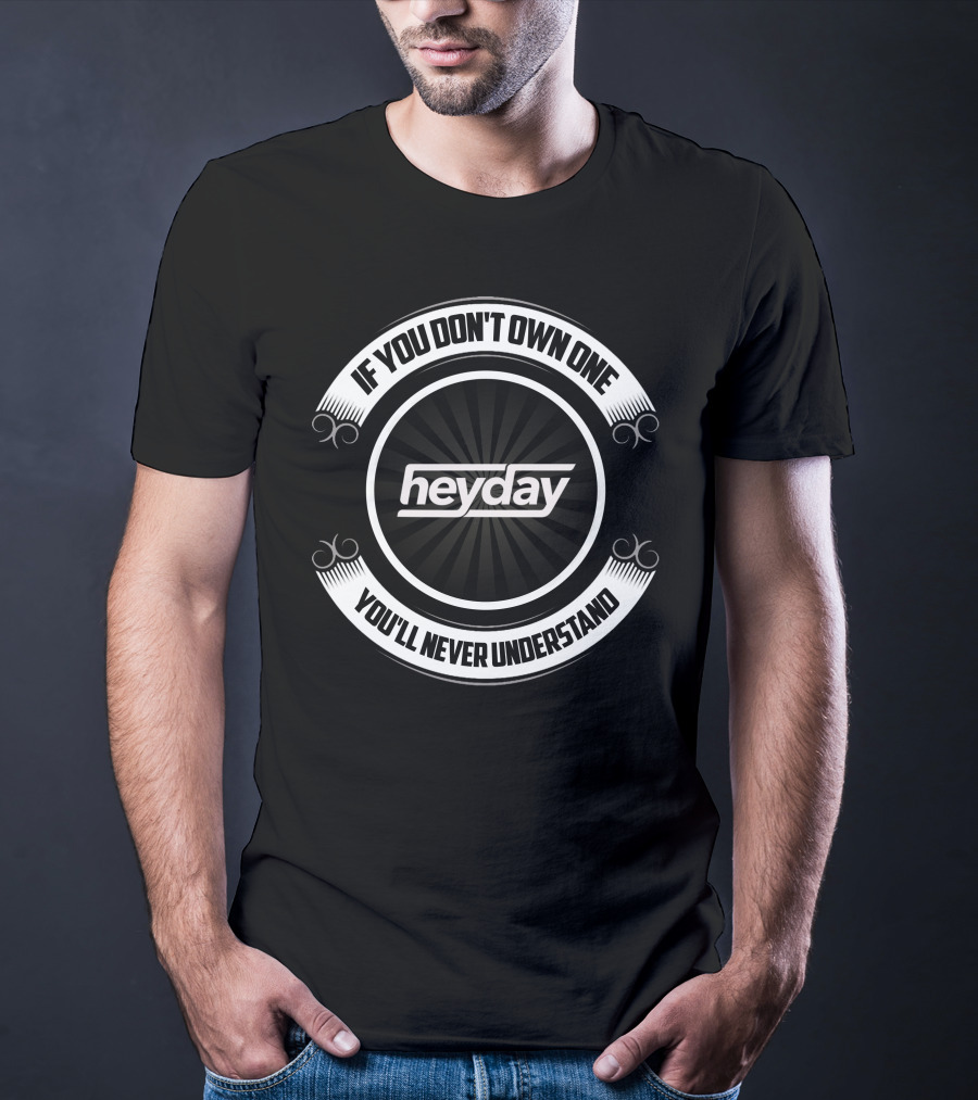 If You Don't Own One You'll Never Understand Heyday Wakeboat T-Shirt