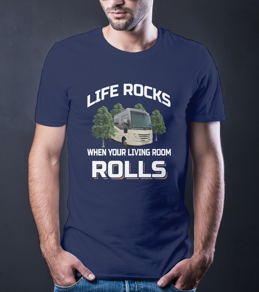 LIFE ROCKS WHEN YOUR LIVING ROOM ROLLS Fleetwood Flair T-Shirt