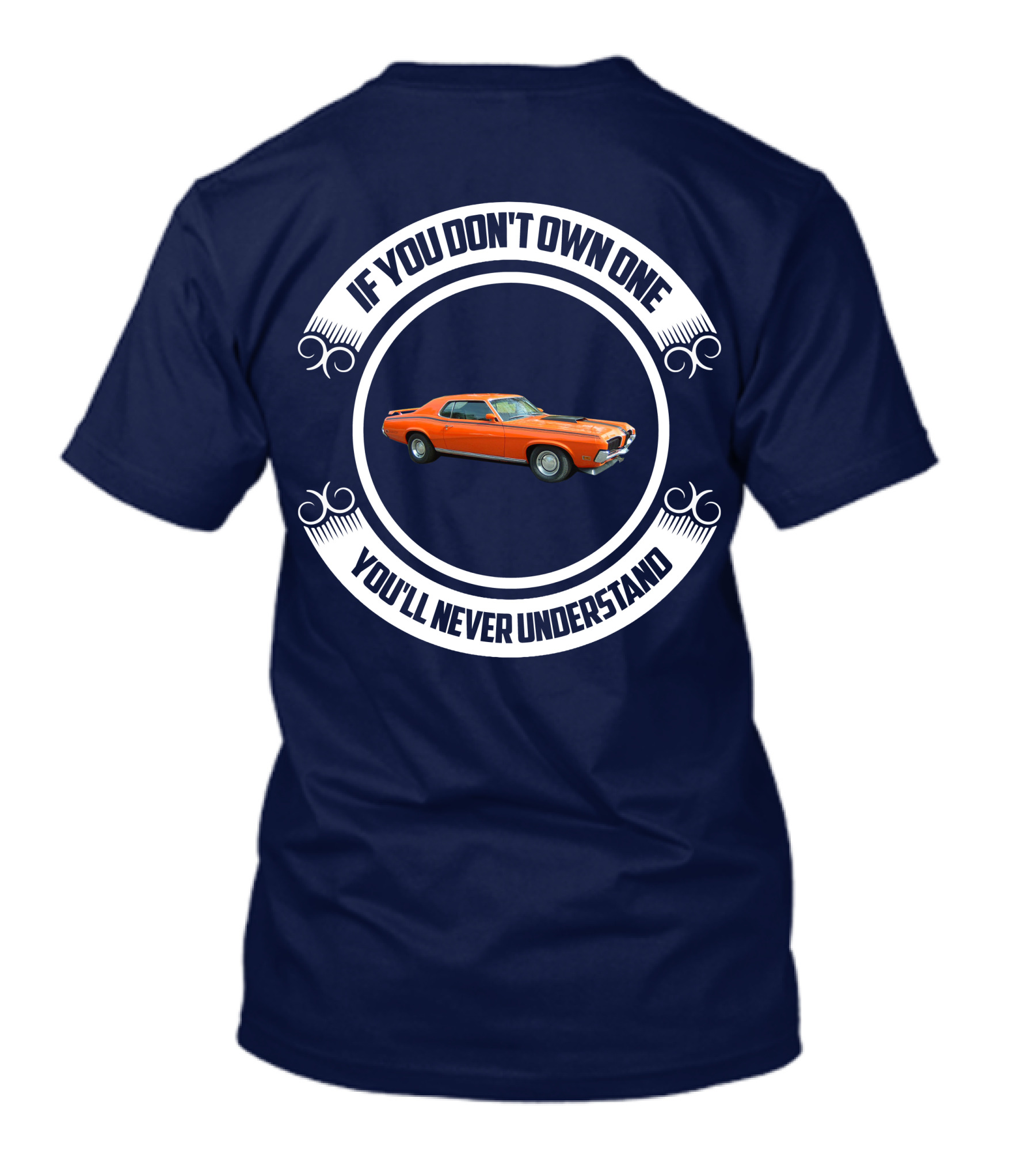 If You Don't Own One You'll Never Understand Classic Cougar Car T-Shirt