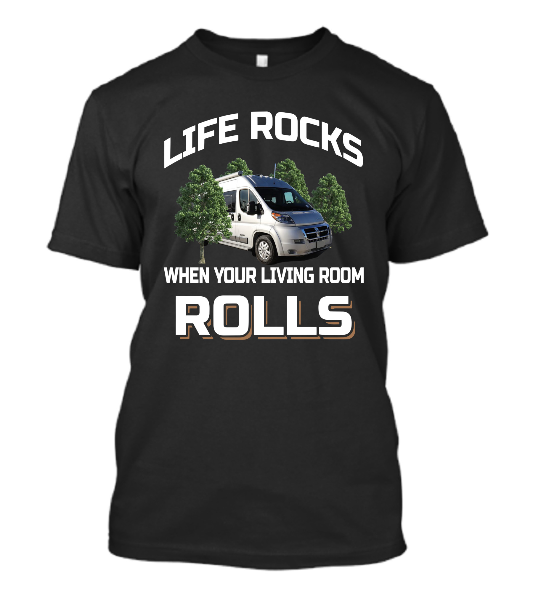 LIFE ROCKS WHEN YOUR LIVING ROOM ROLLS Travato 59GL T-Shirt
