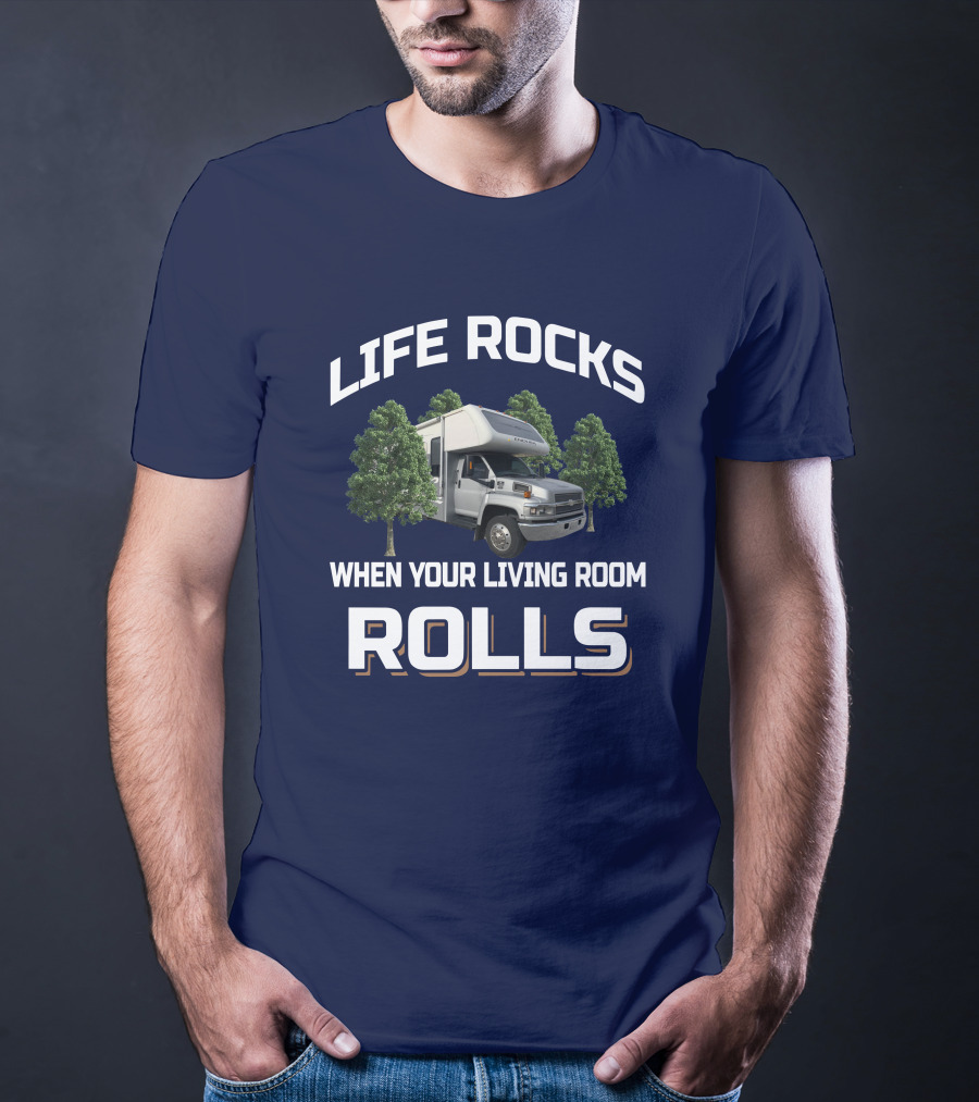 Life Rocks When Your Living Room Rolls Gulfstream Endura Motorhome Adventure T-Shirt