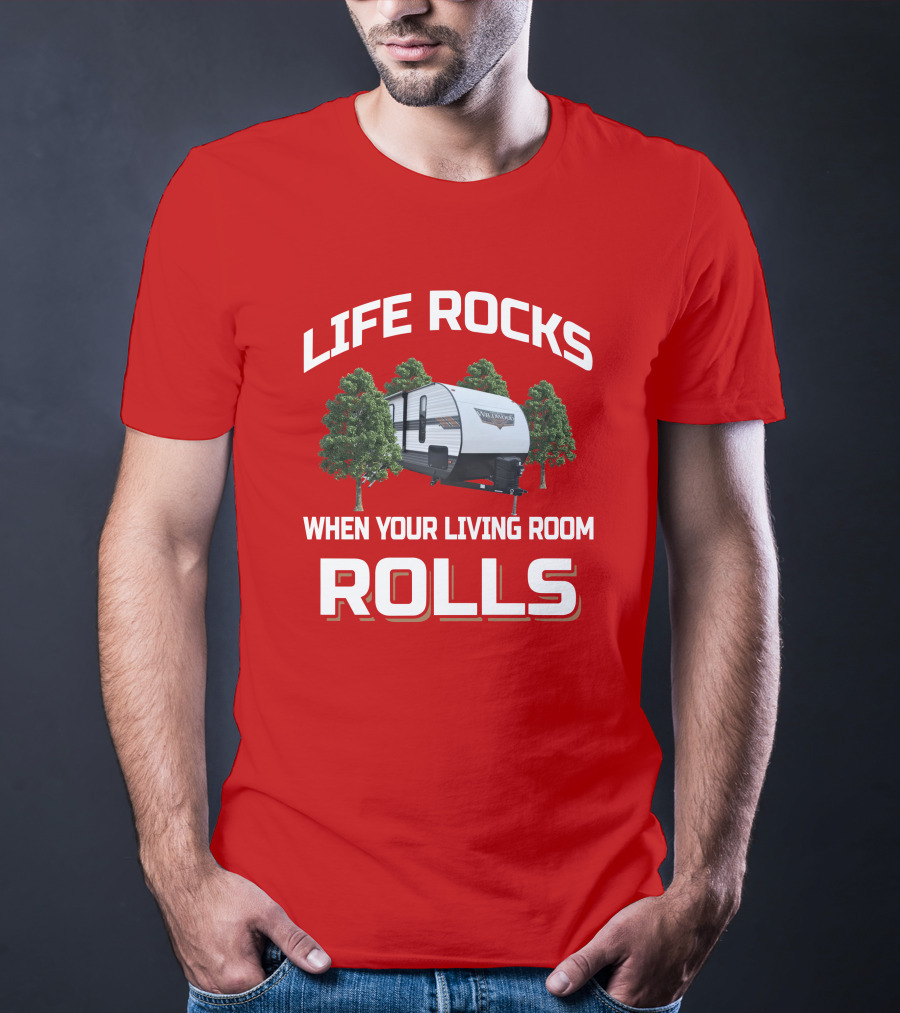 Life Rocks When Your Living Room Rolls Wildwood 26Dbud T-Shirt