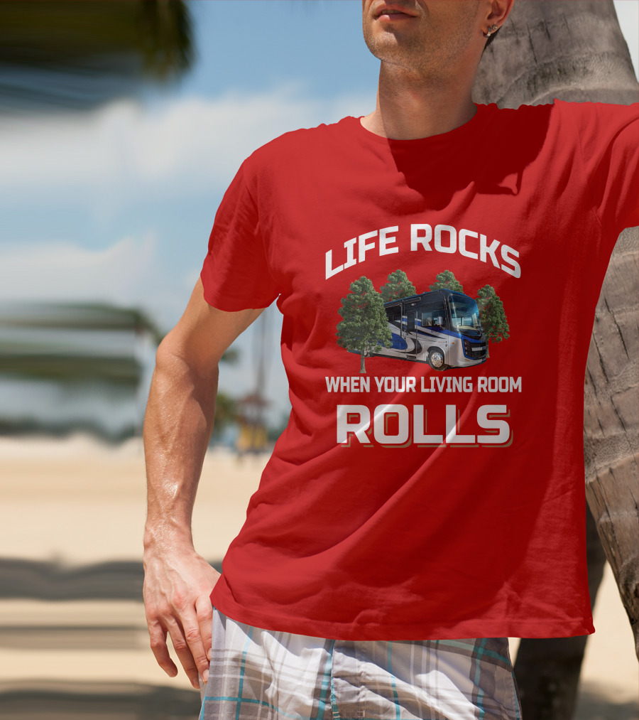 Life Rocks When Your Living Room Rolls Entegra Vision XL34G T-Shirt