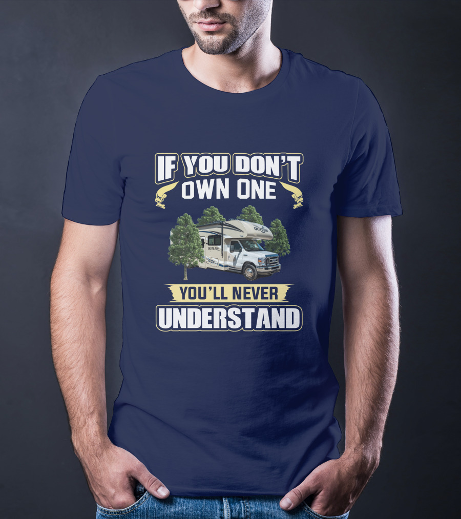 If You Don't Own One You'll Never Understand Outlaw 29J T-Shirt