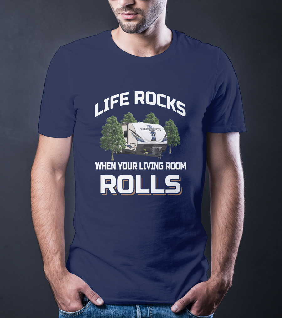 Life Rocks When Your Living Room Rolls KZ Connect T-Shirt