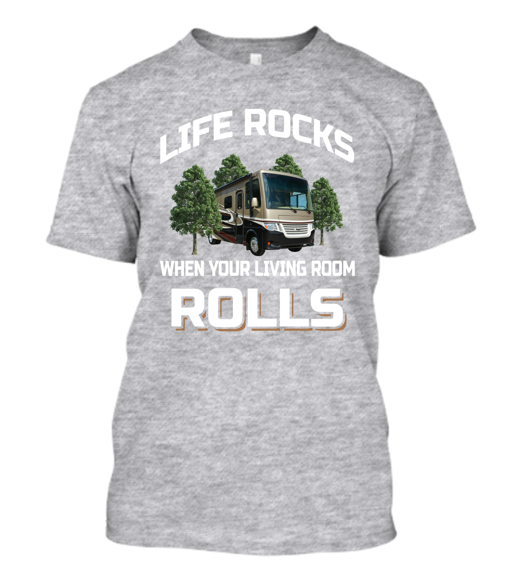 LIFE ROCKS WHEN YOUR LIVING ROOM ROLLS Newmar Bay Star 3113 T-Shirt