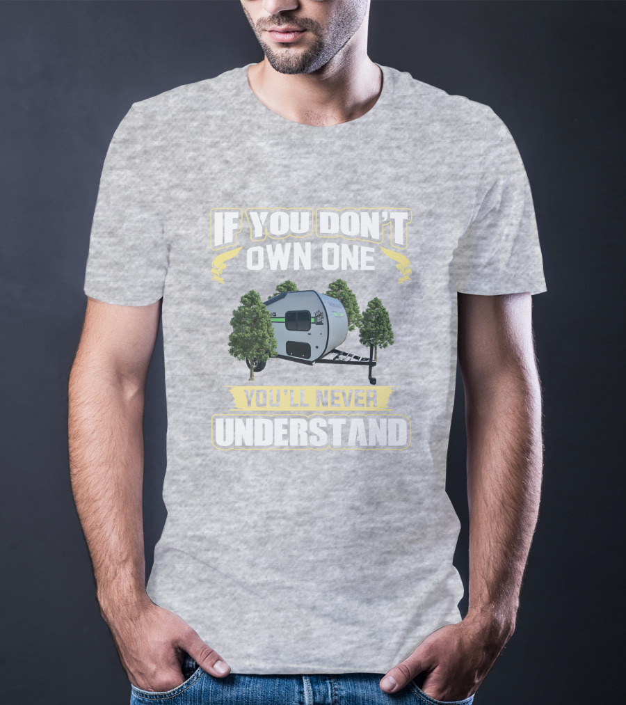 IF YOU DON’T OWN ONE YOU’LL NEVER UNDERSTAND VIKING 9 T-Shirt