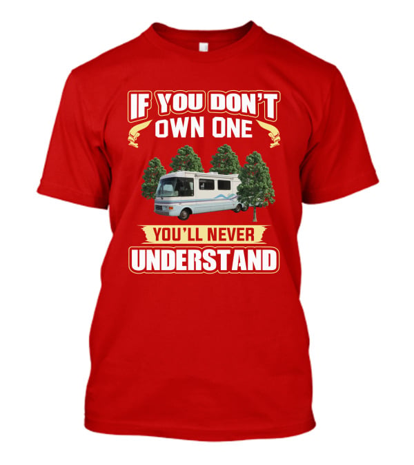 If You Don't Own One You'll Never Understand National Dolphin 535 T-Shirt