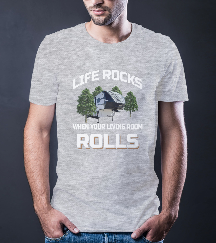 Life Rocks When Your Living Room Rolls Voltage 3305 T-Shirt