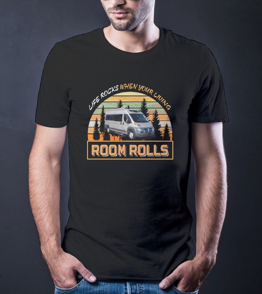 Life Rocks When Your Living Room Rolls Roadtrek Motorhomes Vintage Sunset Forest T-Shirt