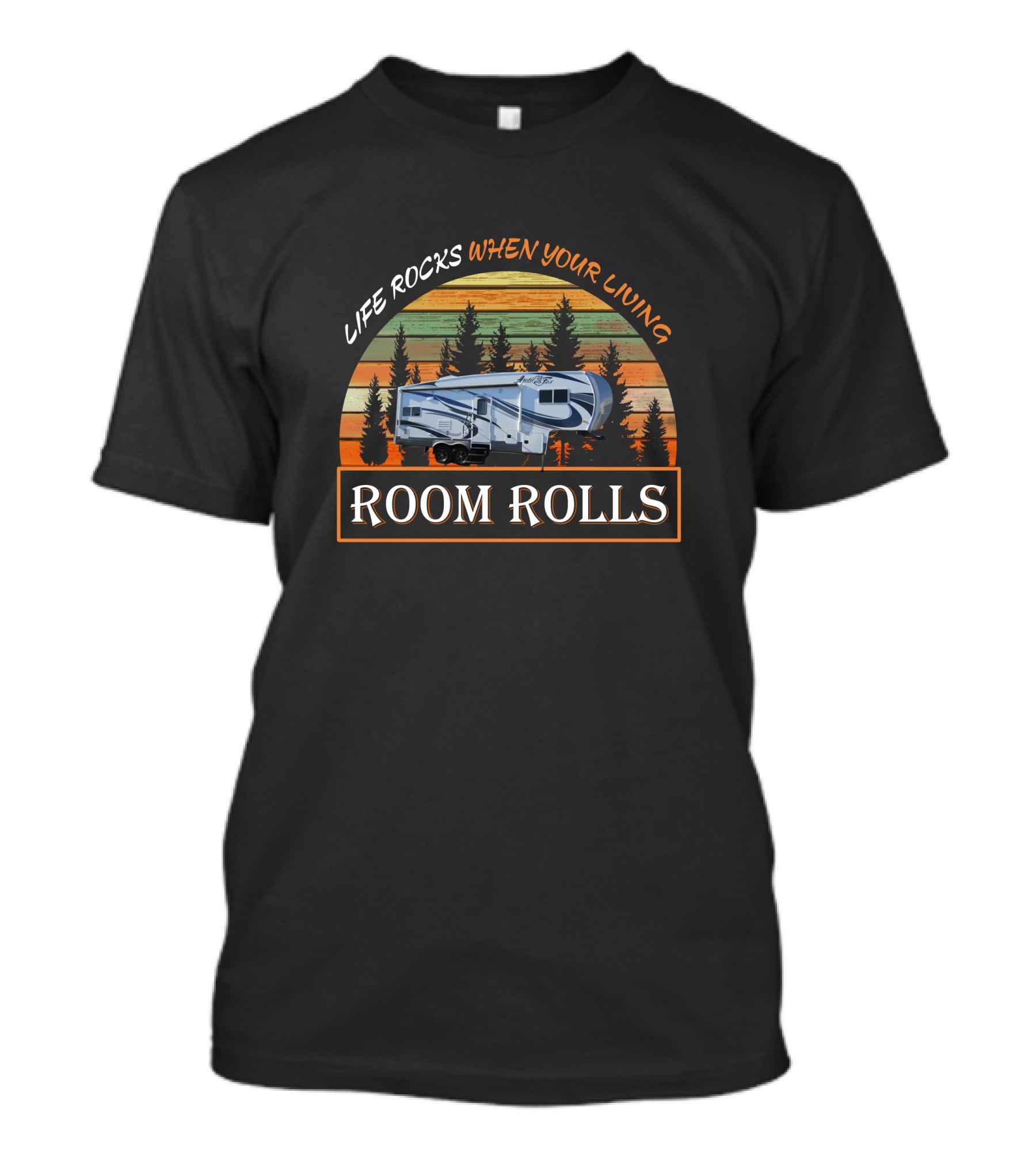 LIFE ROCKS WHEN YOUR LIVING ROOM ROLLS Northwood Arctic Fox 27-5L T-Shirt