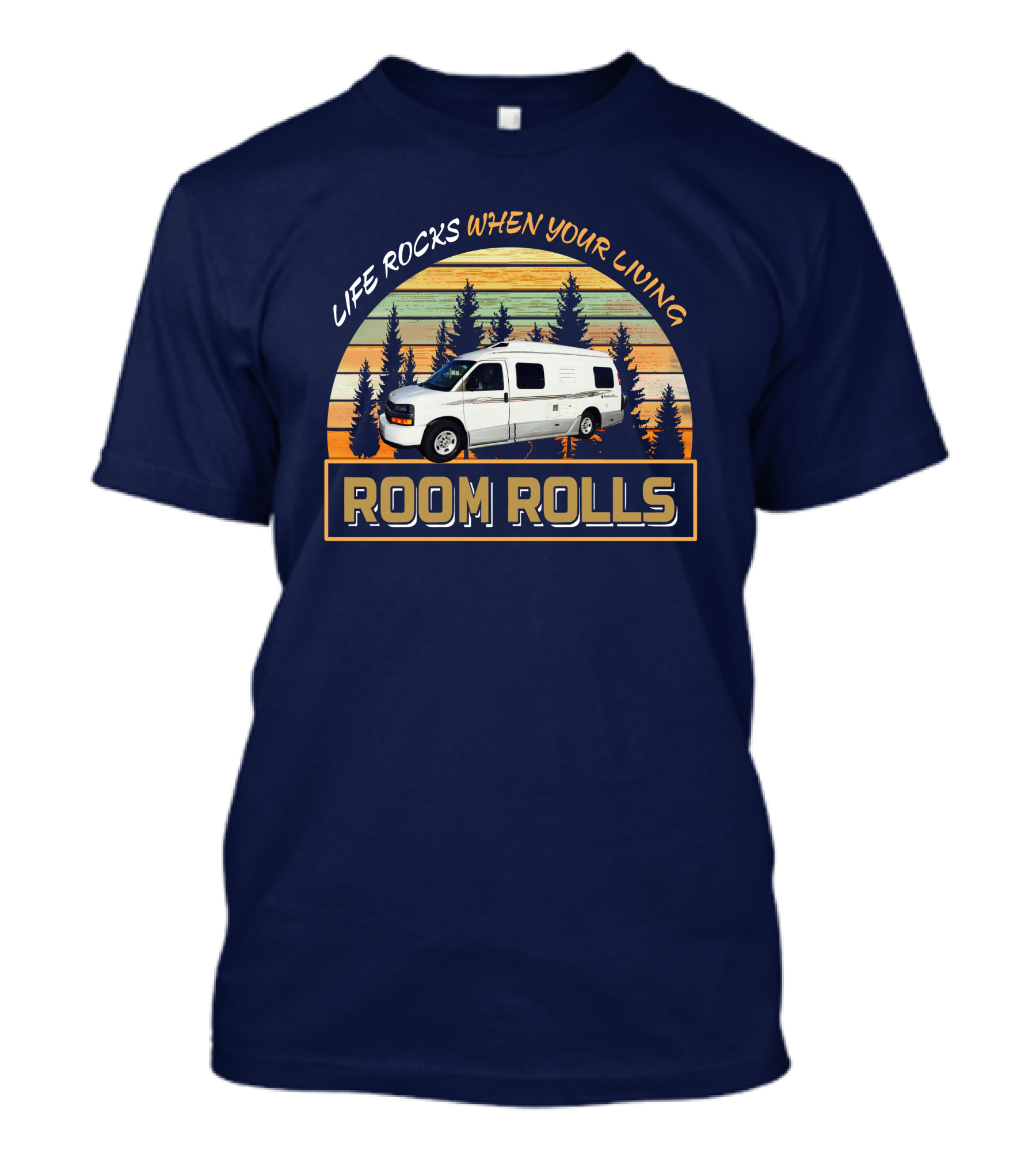 Life Rocks When Your Living Room Rolls Roadtrek 210P T-Shirt