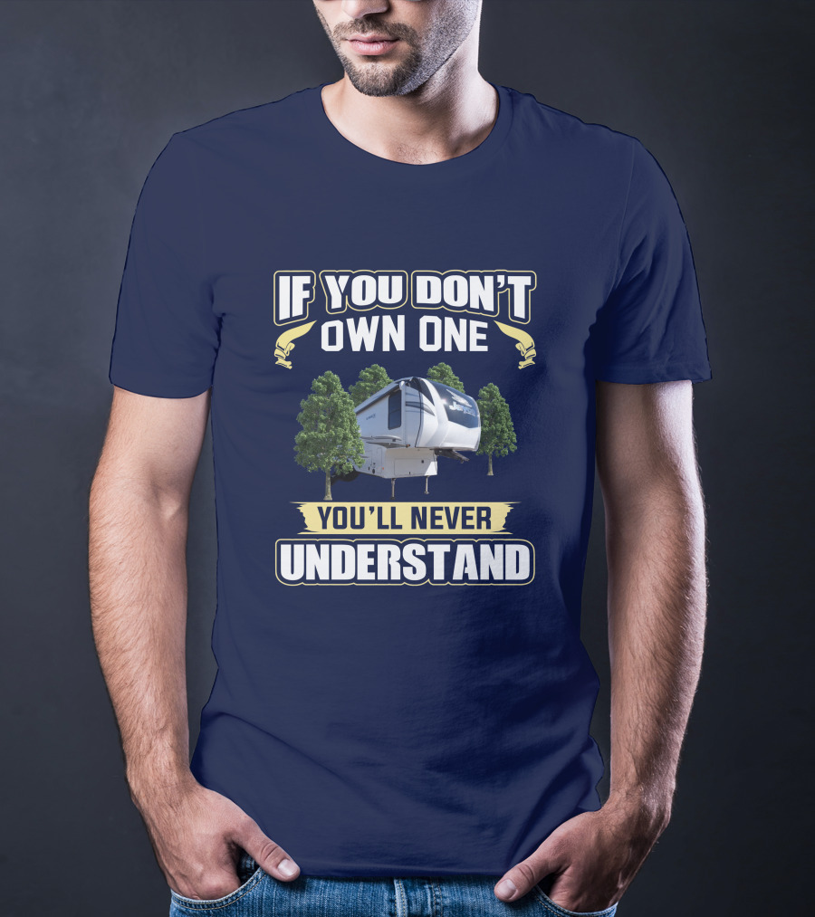 If You Don't Own One You'll Never Understand Eagle 321RSTS T-Shirt