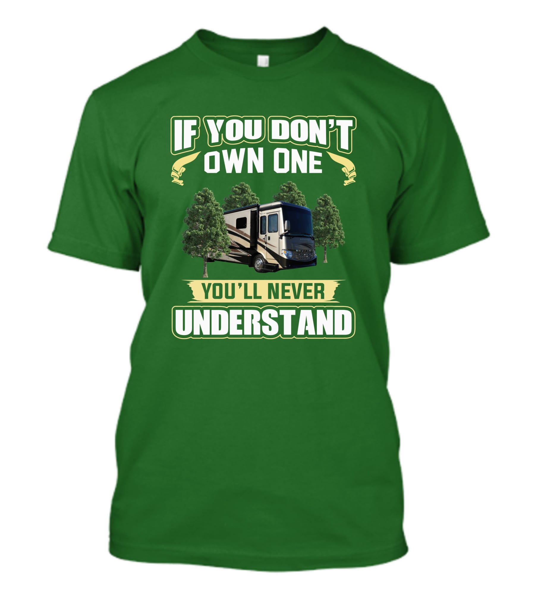 Ventana LE If You Don't Own One You'll Never Understand T-Shirt
