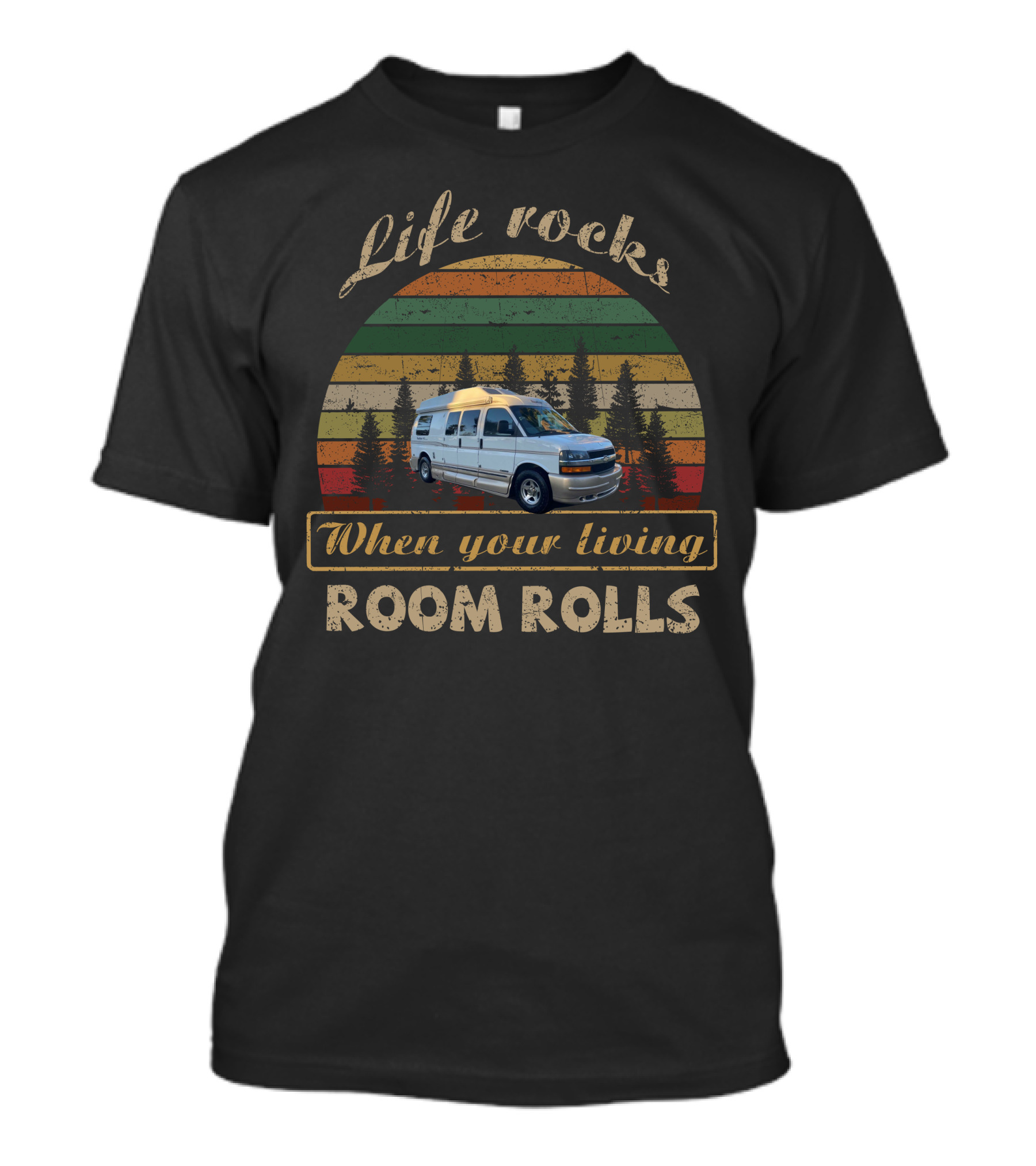 Life Rocks When Your Living Room Rolls Roadtrek 190V T-Shirt