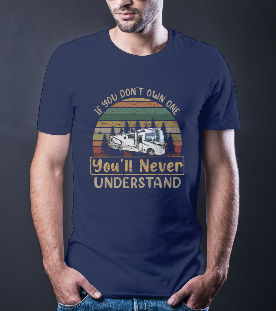 If You Don't Own One You'll Never Understand JAYCO Precept 34G T-Shirt