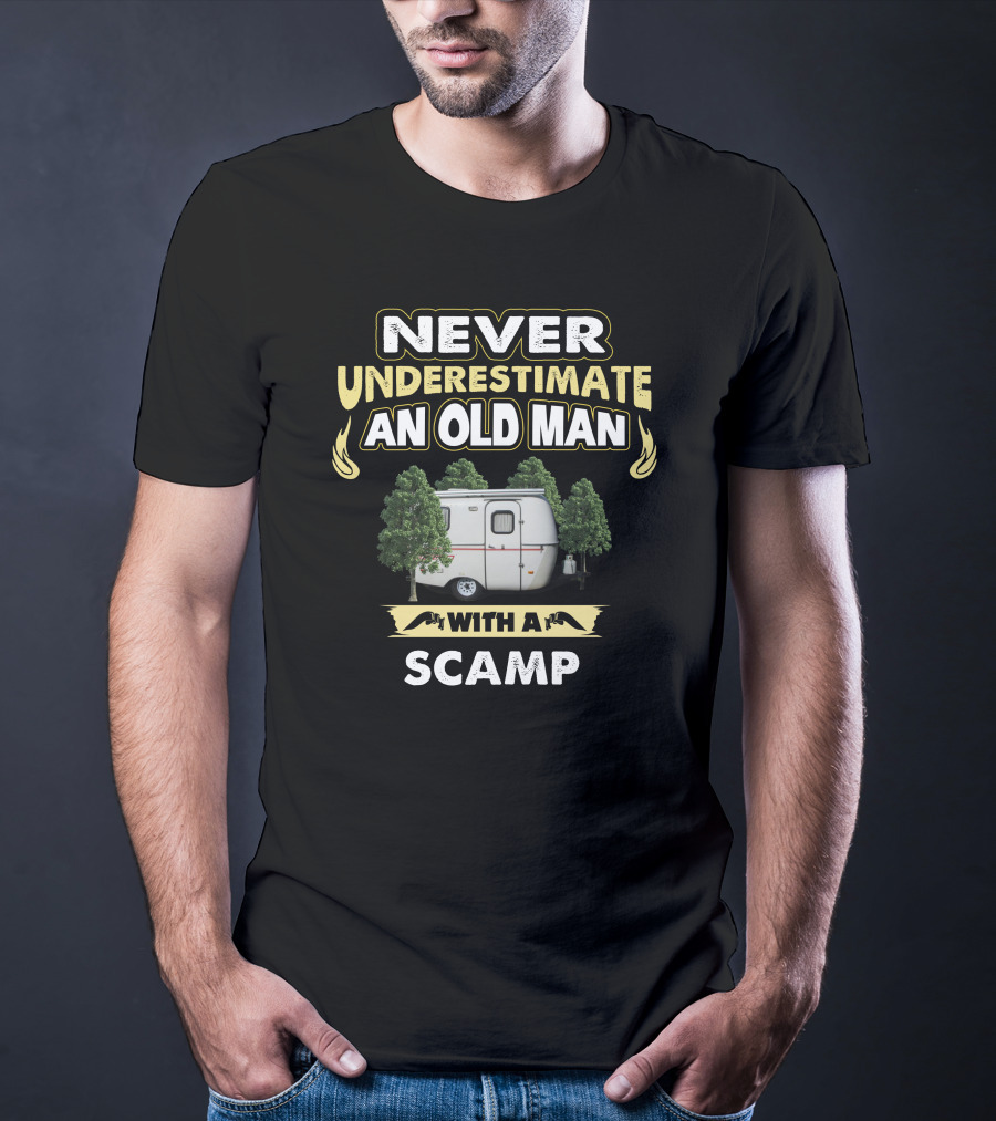 Never Underestimate An Old Man With A Scamp T-Shirt
