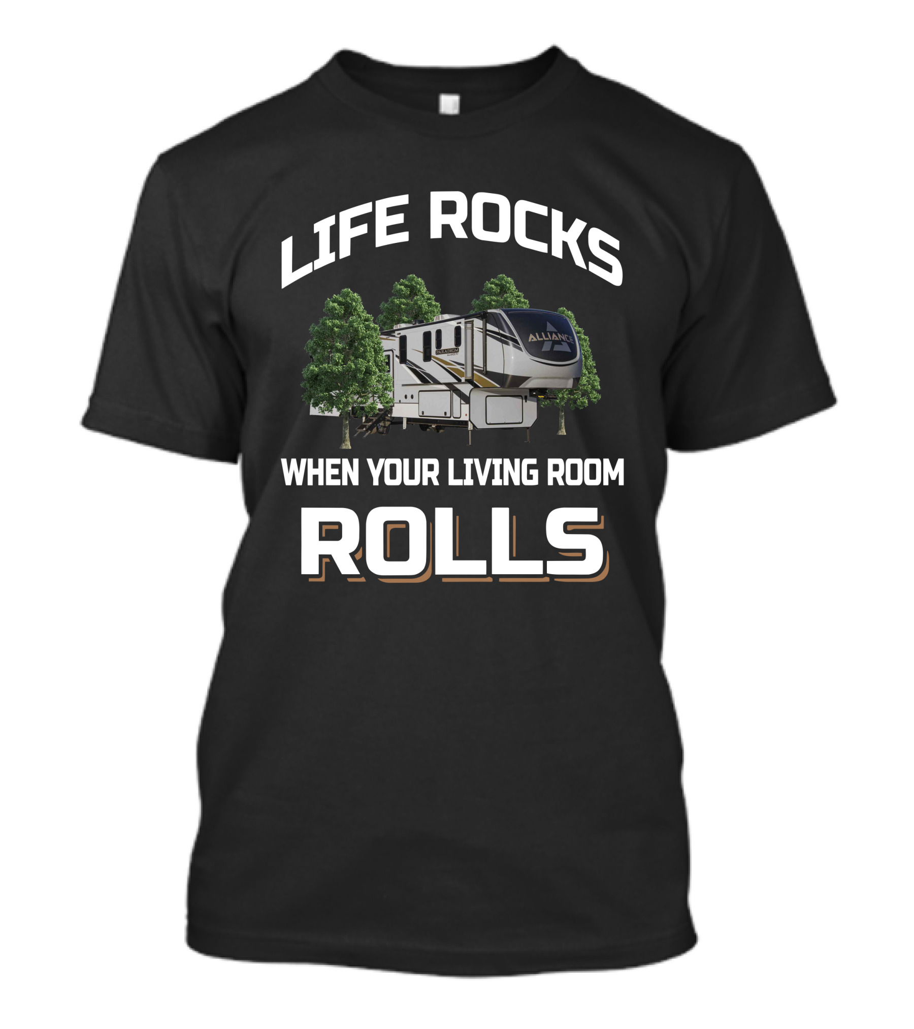 LIFE ROCKS ALLIANCE WHEN YOUR LIVING ROOM ROLLS T-Shirt