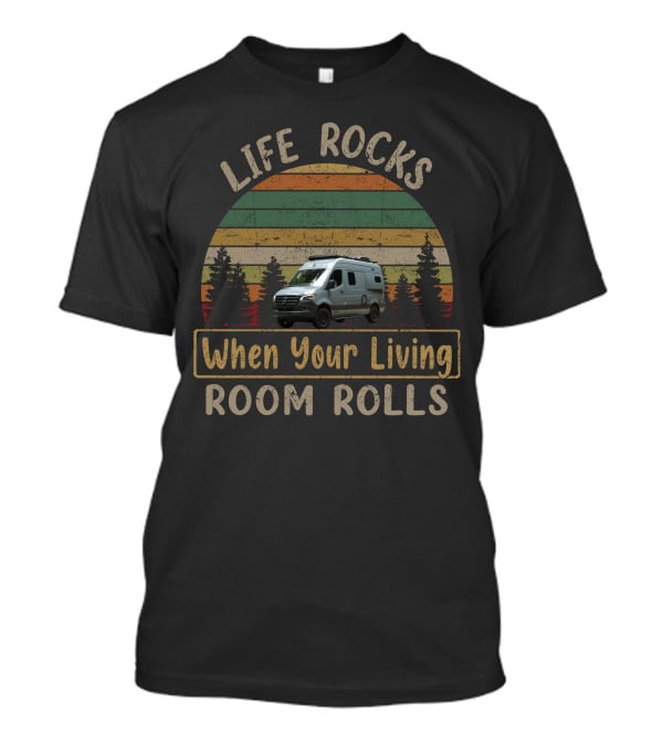 Life Rocks When Your Living Room Rolls Winnebago Revel Vintage Campervan Forest Stripes T-Shirt