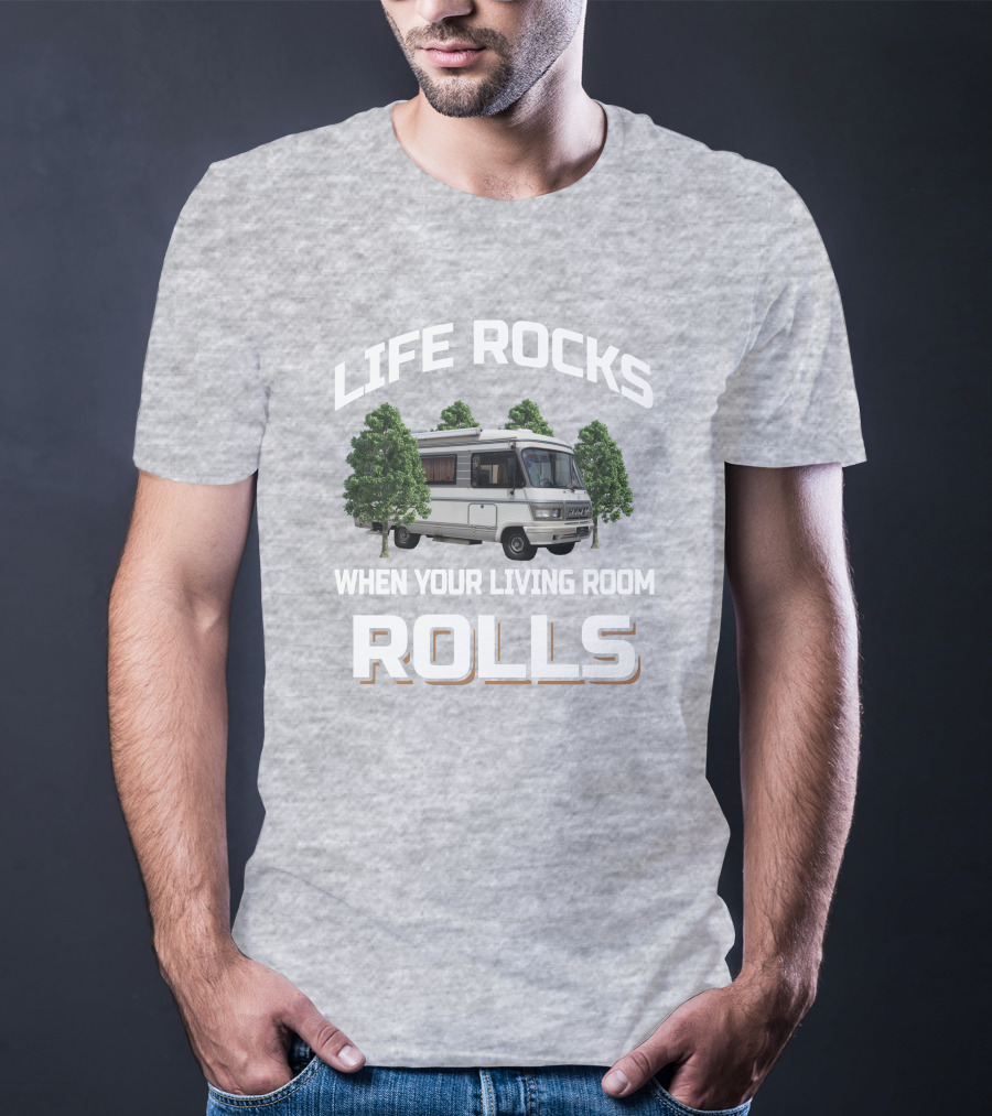 LIFE ROCKS WHEN YOUR LIVING ROOM ROLLS Hymer S555 T-Shirt