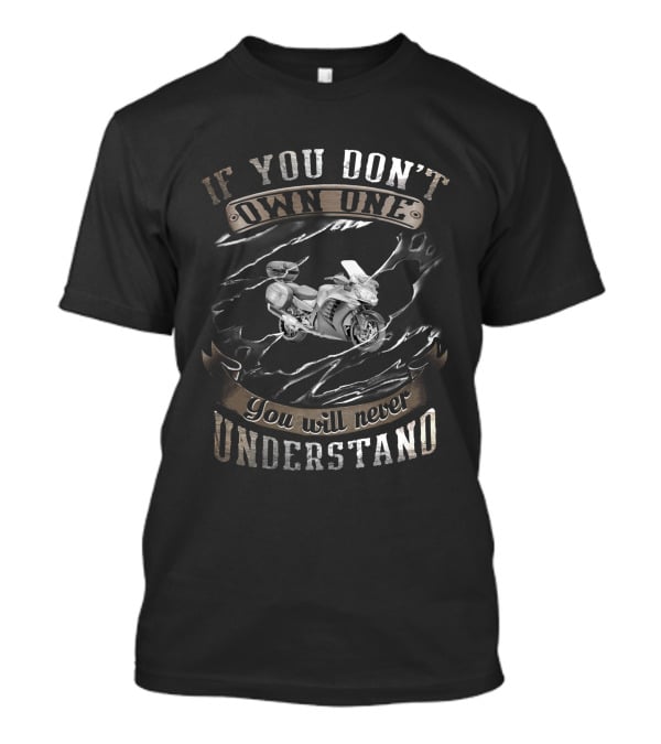GTR 1400 Brotherhood If You Don't Own One You Will Never Understand T-Shirt