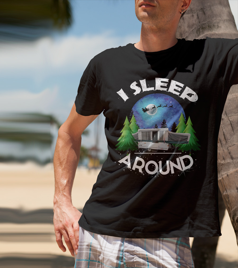 I Sleep Around Coleman Sedona Camper Night Sky Forest Scene T-Shirt