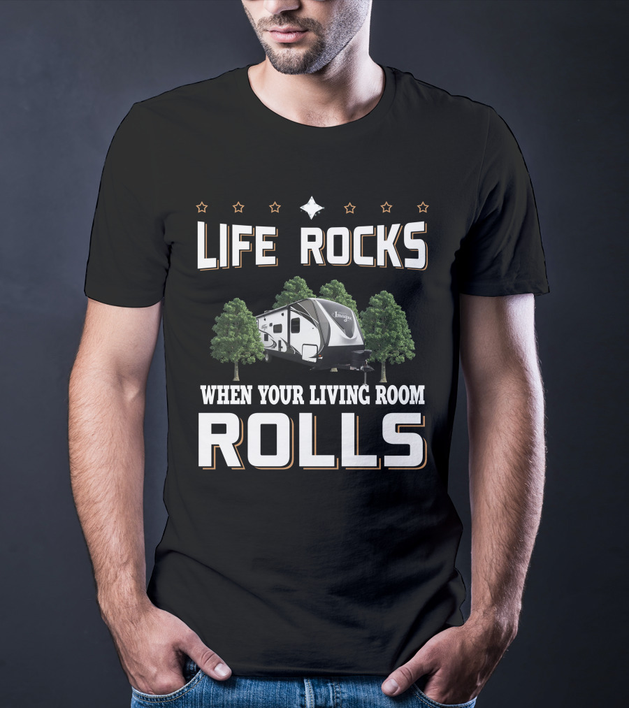 Life Rocks When Your Living Room Rolls Grand Design Imagine 2800BH T-Shirt