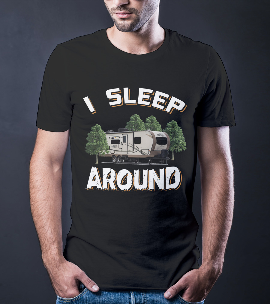 I Sleep Around Rockwood Mini Lite 2507S Camping Trailer Adventure T-Shirt