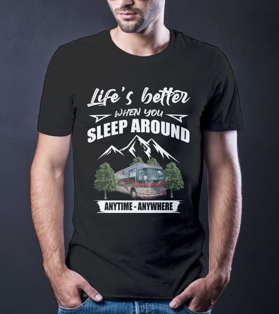 Life's Better When You Sleep Around Anytime Anywhere Country Coach Concept Omega T-Shirt