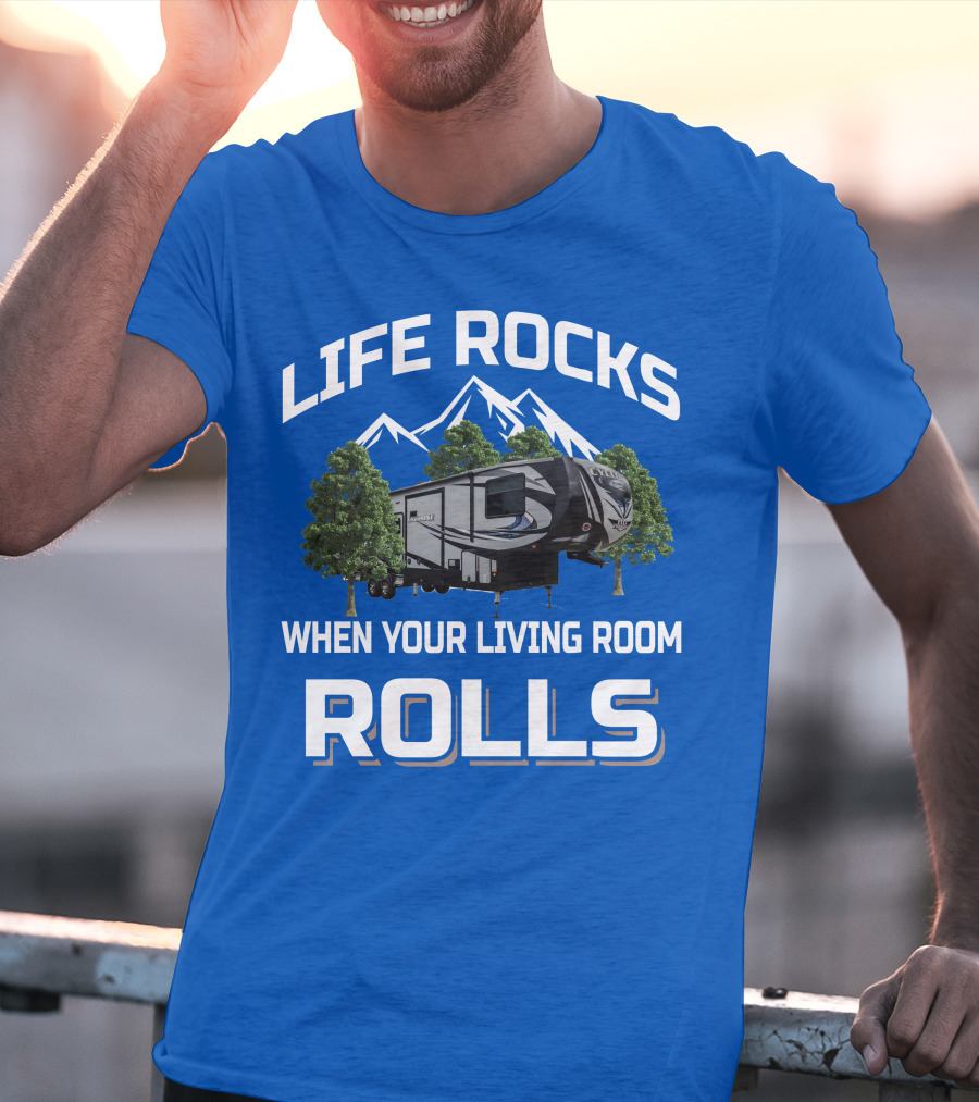 Life Rocks When Your Living Room Rolls Heartland Cyclone T-Shirt