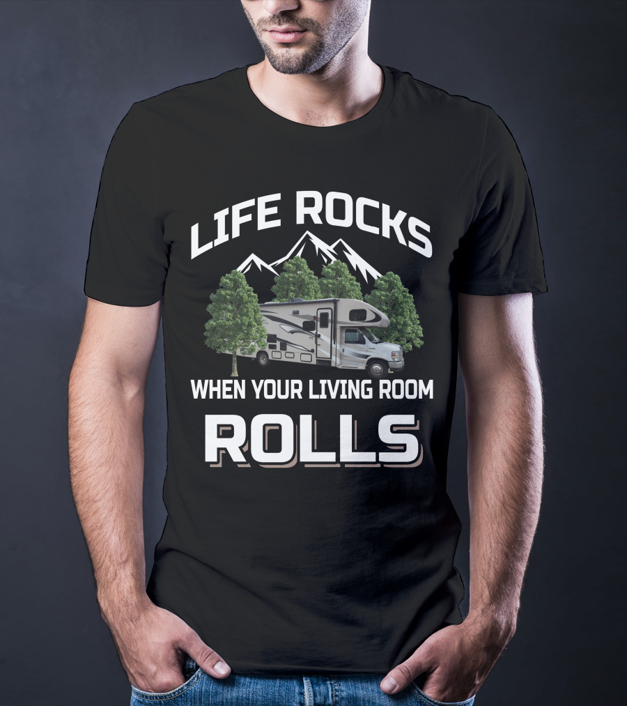 Life Rocks When Your Living Room Rolls Jayco Greyhawk T-Shirt